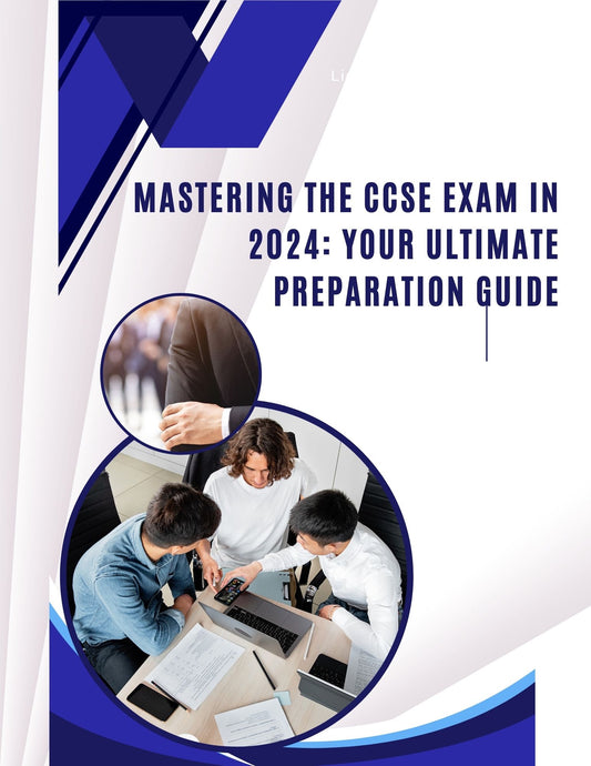 Mastering the CCSE Exam in 2024: Your Ultimate Preparation Guide