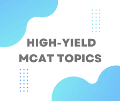 MCAT High-Yield Topics: A Comprehensive Cheat Sheet – MCAT PROMAX