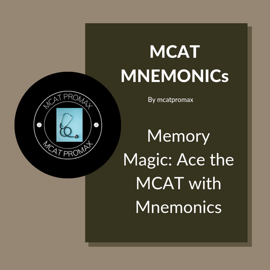 Memory Hacks for MCAT Success: The Ultimate Mnemonic Toolkit