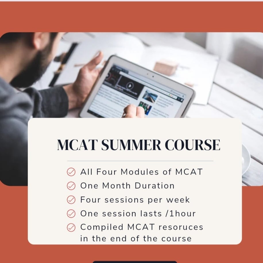 MCAT Annual  Summer Course-One -on-One Tutoring sessions.