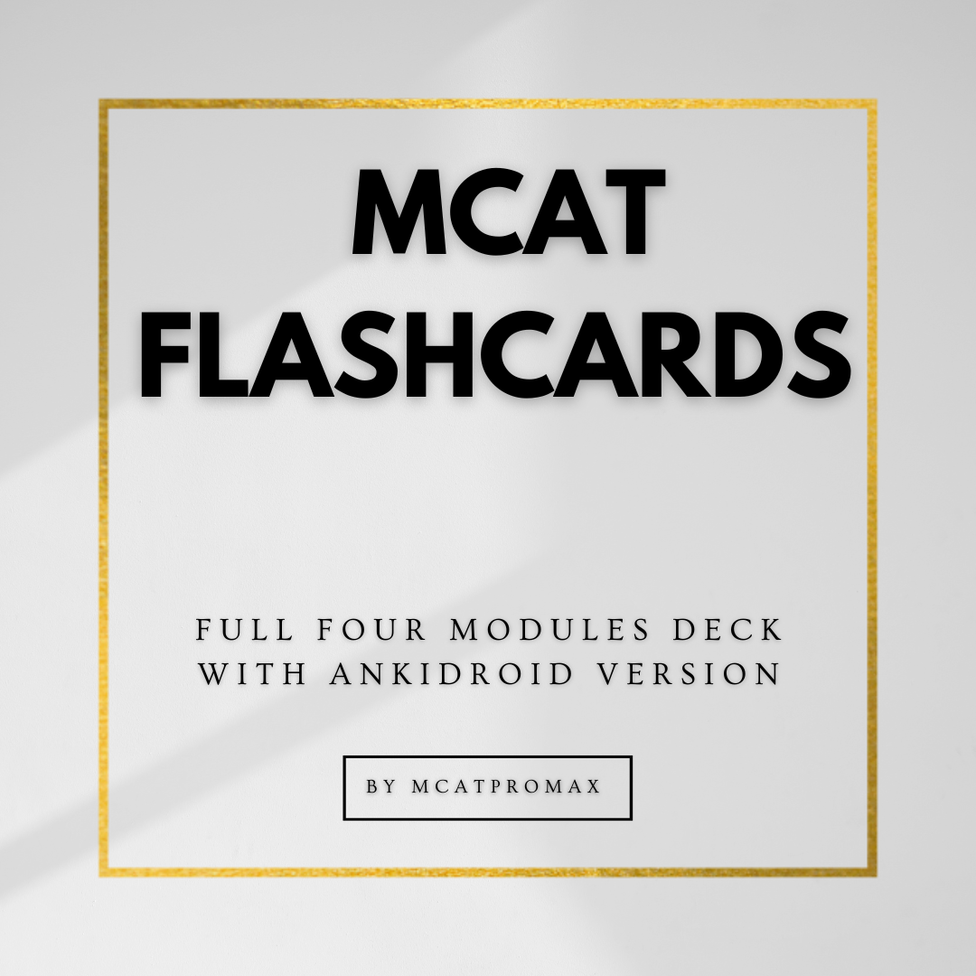MCAT FLASHCARDS ANKIDROID WITH NOTES